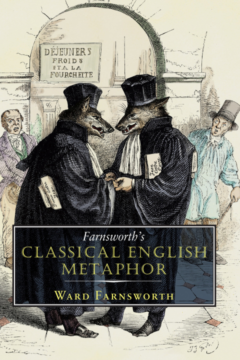 Cover image for book Farnsworth's Classical English Metaphor