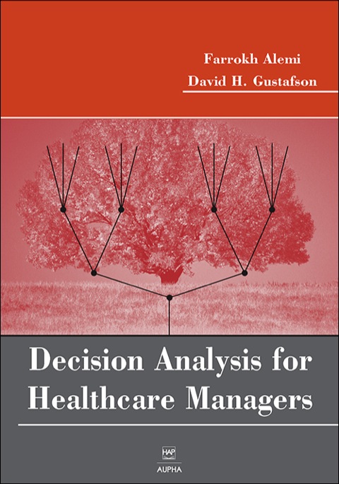 Cover image for book Decision Analysis for Healthcare Managers