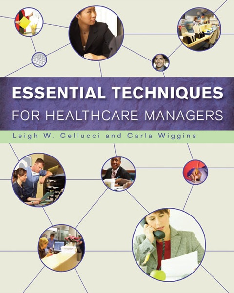 Cover image for book Essential Techniques for Healthcare Managers