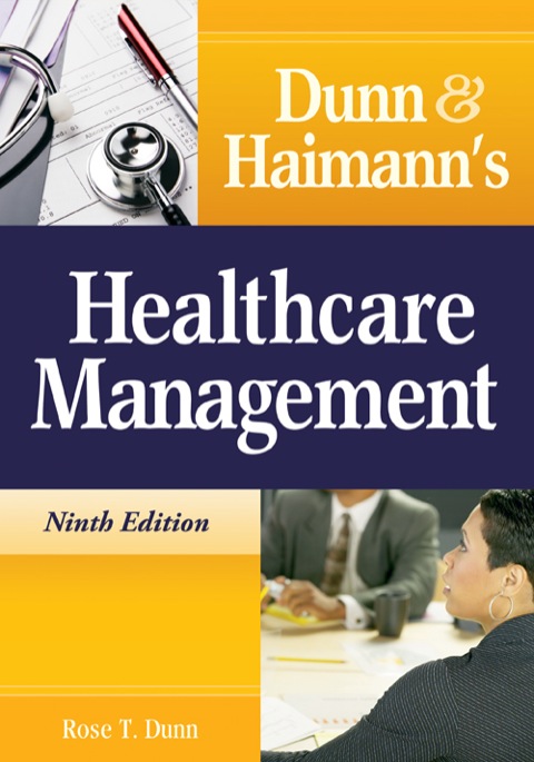 Cover image for book Dunn & Haimann's Healthcare Management