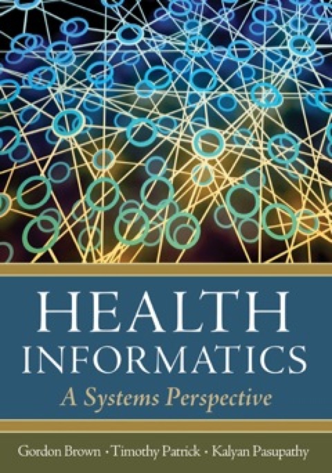 Cover image for book Health Informatics A Systems Perspective
