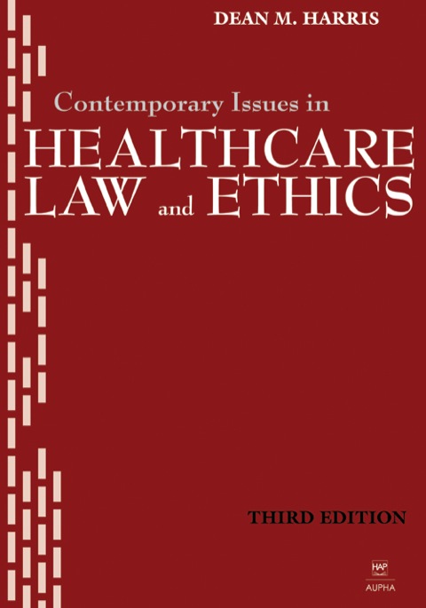 Cover image for book Contemporary Issues in Healthcare Law and Ethics
