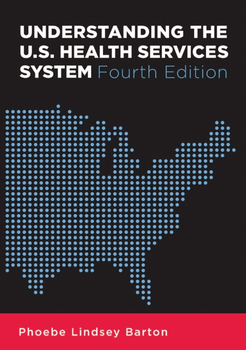Cover image for book Understanding the U.S. Health Services System