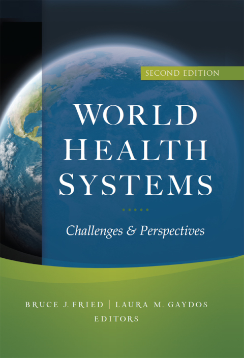 Cover image for book World Health Systems: Challenges and Perspectives