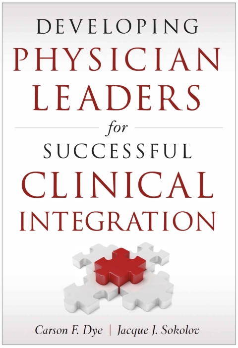 Cover image for book Developing Physician Leaders for Successful Clinical Integration