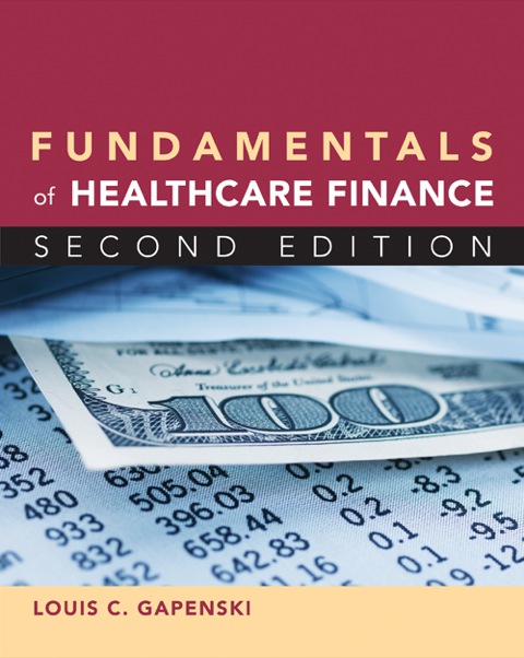 Cover image for book Fundamentals of Healthcare Finance