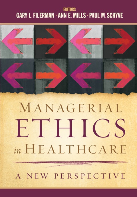 Cover image for book Managerial Ethics in Healthcare: A New Perspective