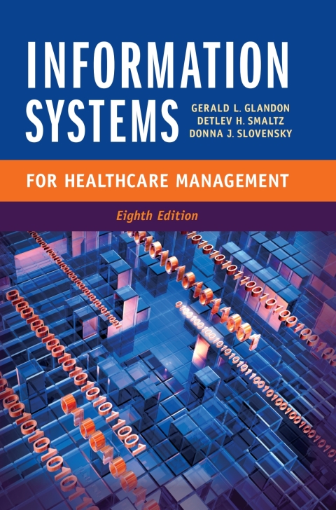 Cover image for book Information Systems for Healthcare Management, Eighth Edition