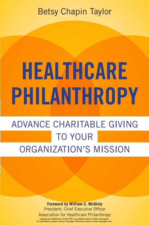 Cover image for book Healthcare Philanthropy: Advance Charitable Giving to Your Organization's Mission
