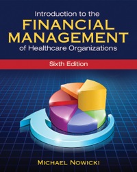 صورة الغلاف: Introduction to the Financial Management of Healthcare Organizations 6th edition 9781567936698