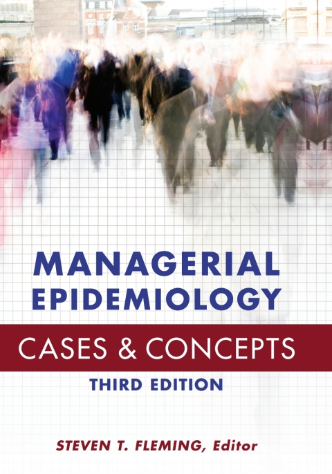 Cover image for book Managerial Epidemiology: Cases and Concepts