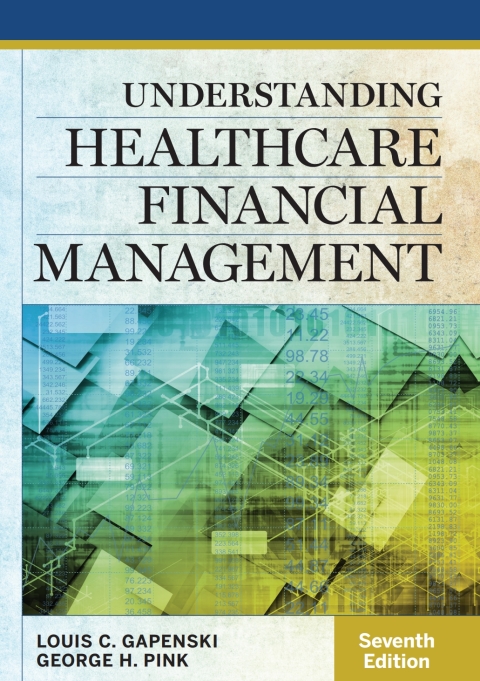 Cover image for book Understanding Healthcare Financial Management, Seventh Edition