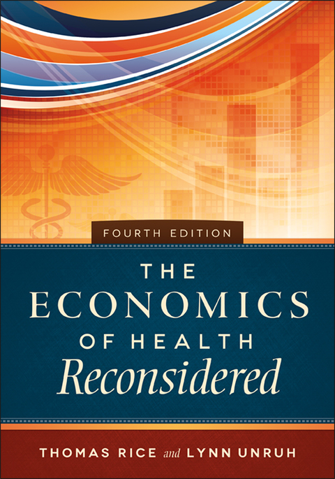 Cover image for book The Economics of Health Reconsidered