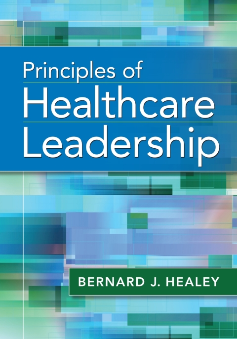 Cover image for book Principles of Healthcare Leadership