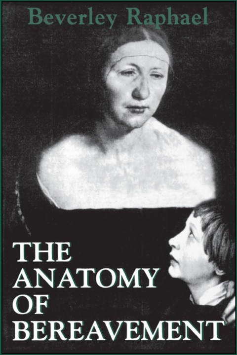 Cover image for book The Anatomy of Bereavement