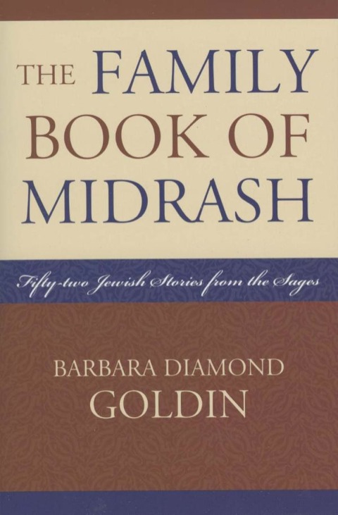 Cover image for book The Family Book of Midrash