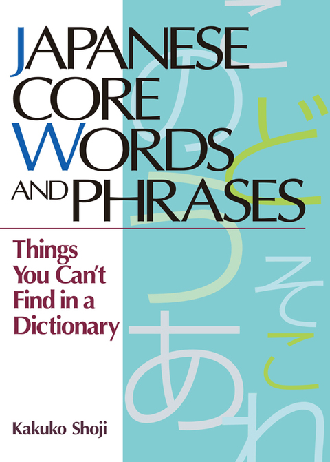 Cover image for book Japanese Core Words and Phrases