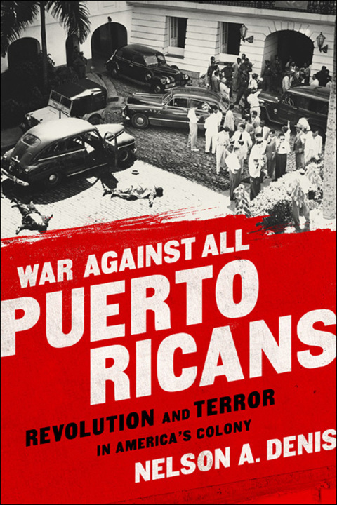 Cover image for book Guerra Contra Todos los Puertorriqueños