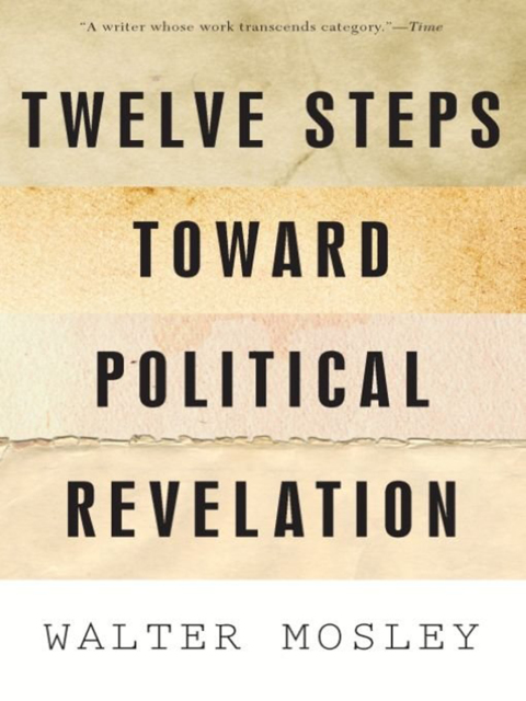 Cover image for book Twelve Steps Toward Political Revelation