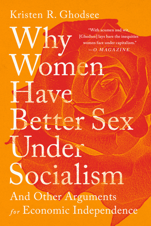 Cover image for book Why Women Have Better Sex Under Socialism