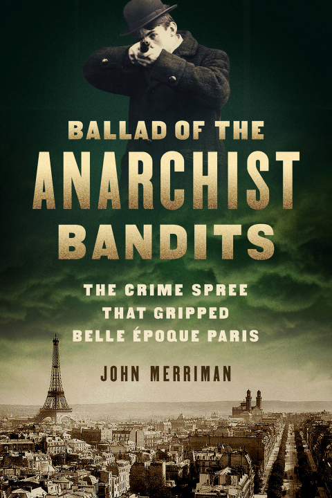Cover image for book Ballad of the Anarchist Bandits