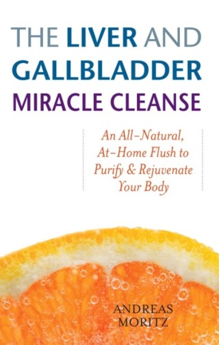 The Liver and Gallbladder Miracle Cleanse