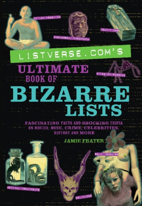 Cover image for book Listverse.com's Ultimate Book of Bizarre Lists