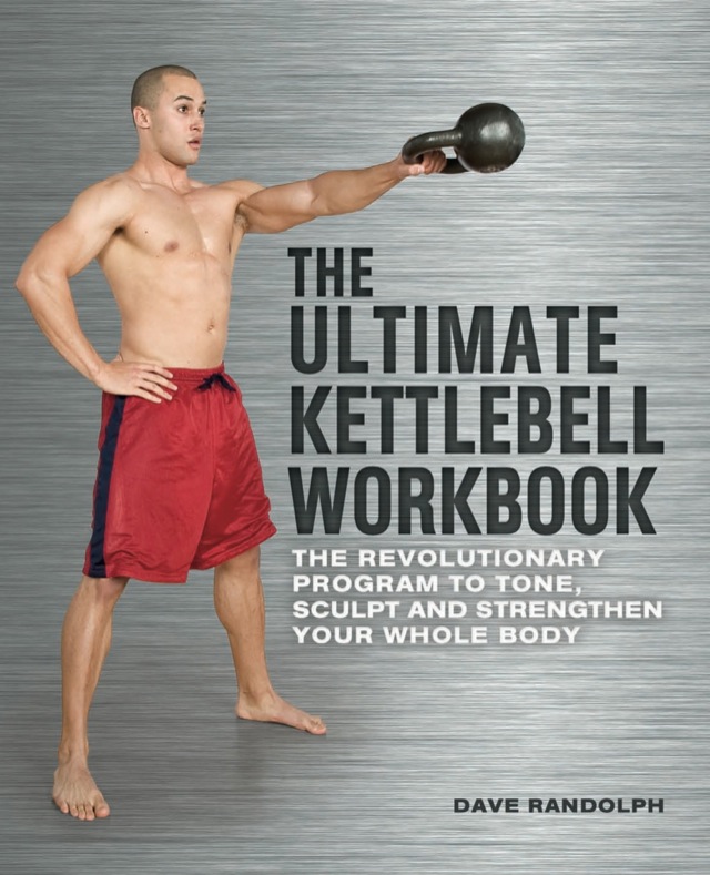 The Ultimate Kettlebell Workbook
