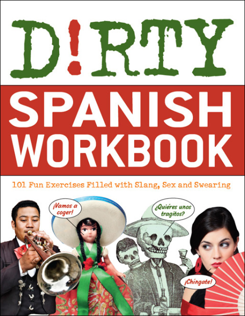 Cover image for book Dirty Spanish Workbook