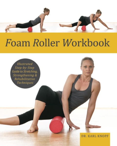 Cover image for book Foam Roller Workbook