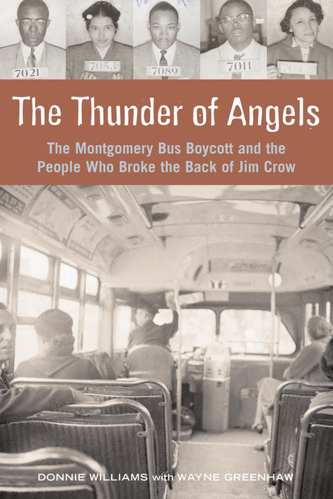 Cover image for book The Thunder of Angels: The Montgomery Bus Boycott and the People Who Broke the Back of Jim Crow
