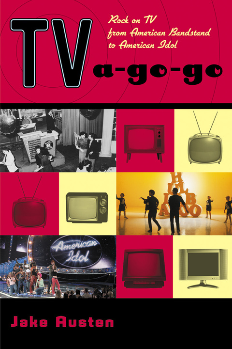 Cover image for book TV-a-Go-Go: Rock on TV from American Bandstand to American Idol