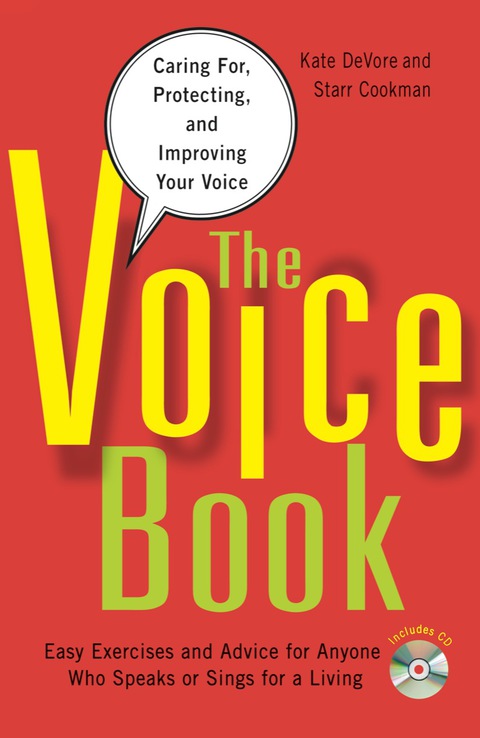 Cover image for book The Voice Book: Caring For, Protecting, and Improving Your Voice