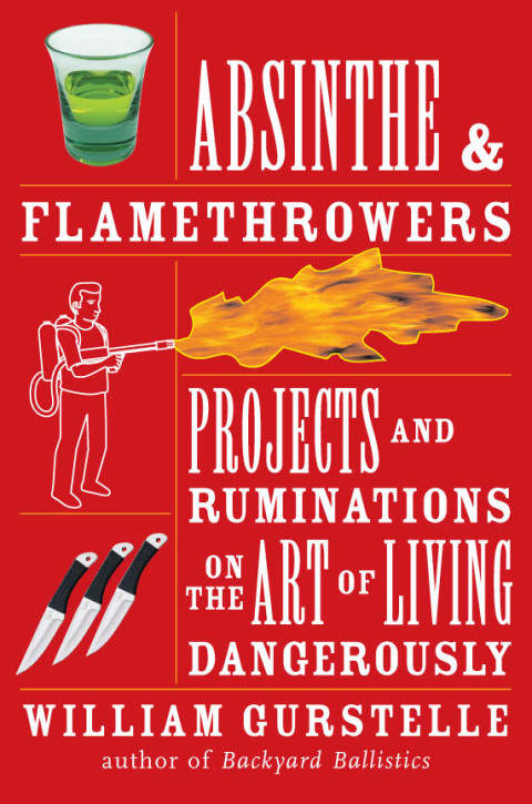 Cover image for book Absinthe &amp; Flamethrowers