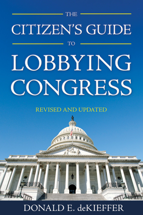Cover image for book The Citizen's Guide to Lobbying Congress