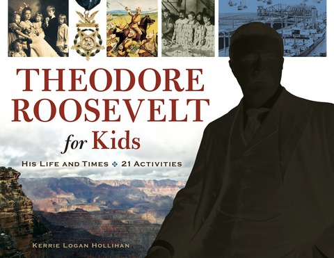 Cover image for book Theodore Roosevelt for Kids