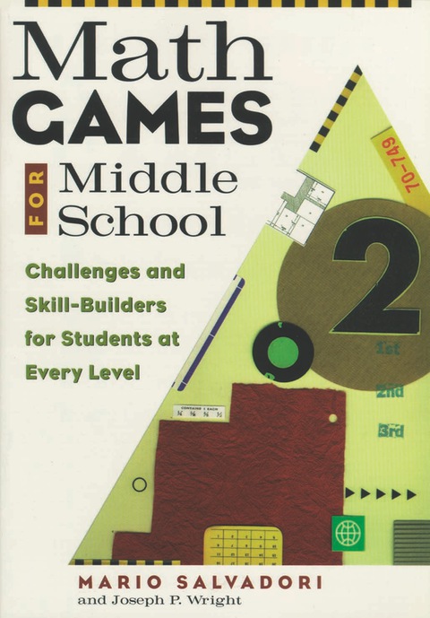 Cover image for book Math Games for Middle School: Challenges and Skill-Builders for Students at Every Level