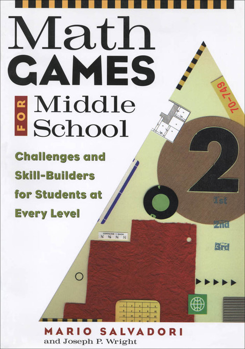Cover image for book Math Games for Middle School: Challenges and Skill-Builders for Students at Every Level