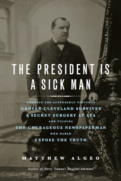 Cover image for book The President Is a Sick Man