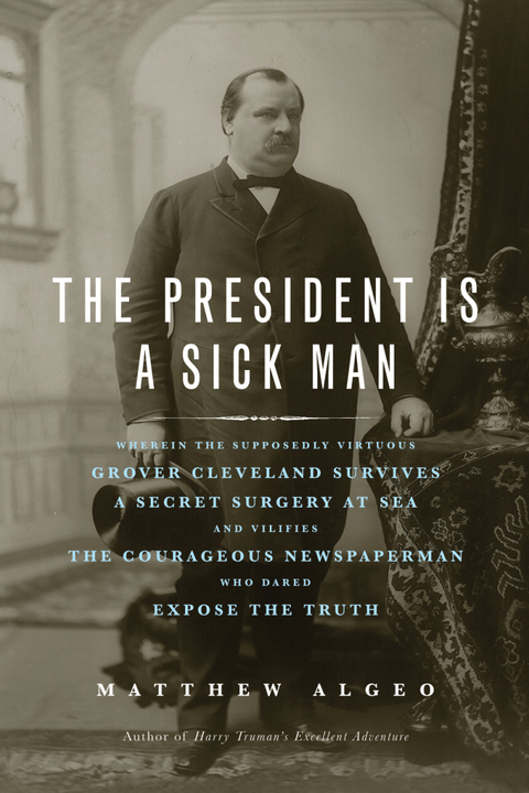 Cover image for book The President Is a Sick Man