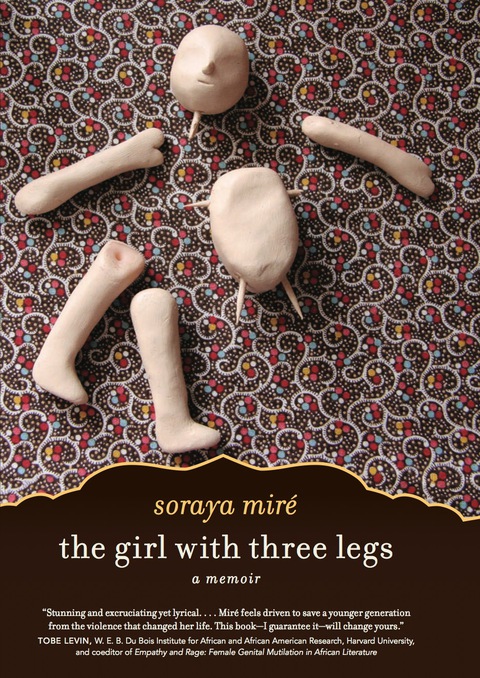 Cover image for book The Girl with Three Legs: A Memoir