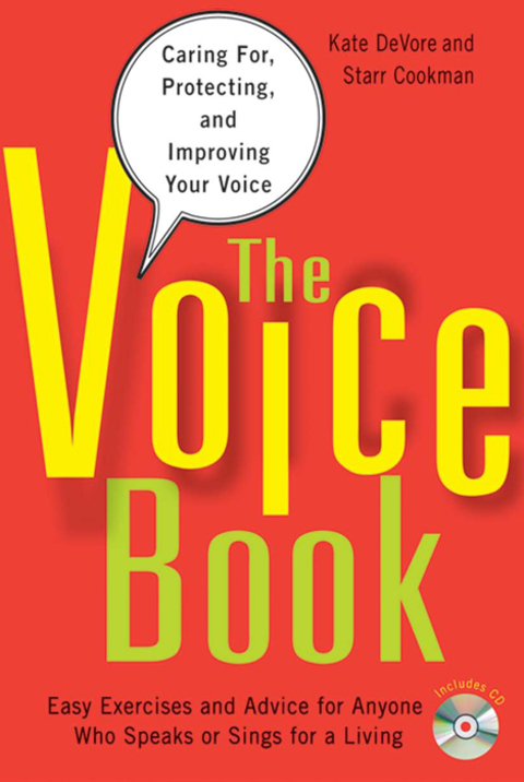 Cover image for book The Voice Book: Caring For, Protecting, and Improving Your Voice