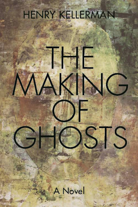 Cover image for book The Making of Ghosts