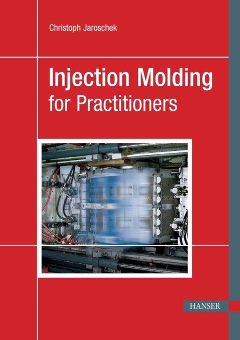 Cover image for book Injection Molding for Practitioners