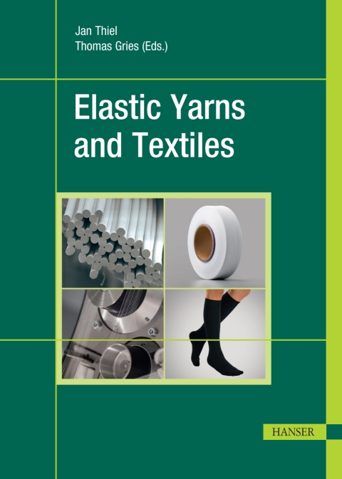 Cover image for book Elastic Yarns and Textiles