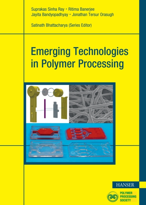 Cover image for book Emerging Technologies in Polymer Processing