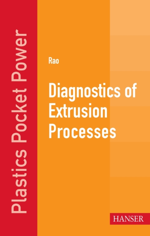 Diagnostics of Extrusion Processes 