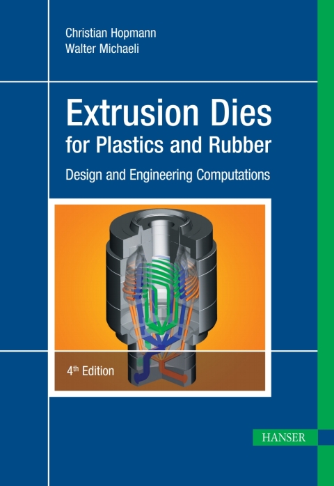 Cover image for book Extrusion Dies for Plastics and Rubber: Design and Engineering Computations
