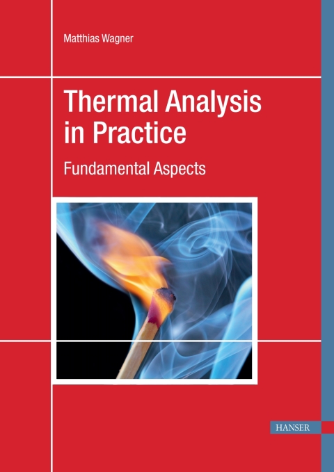 Thermal Analysis in Practice: Fundamental Aspects 