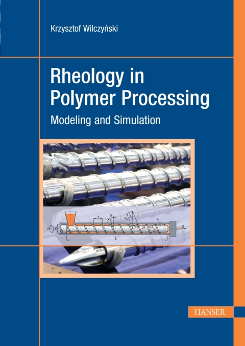 Cover image for book Rheology in Polymer Processing: Modeling and Simulation